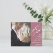 Dusty Rose Wedding Save the Date Foto Calligrafy Ankündigungspostkarte (Stehend Vorderseite)