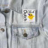 Dutch Chick Button (Beispiel)
