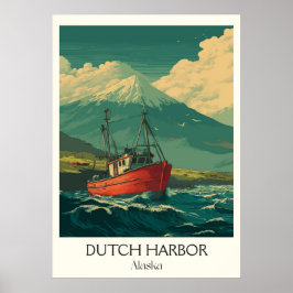 Dutch Harbor Alaska Fishing Boat Poster