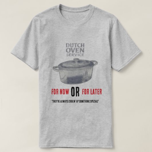 Dutch Oven Service T-Shirt (Design vorne)