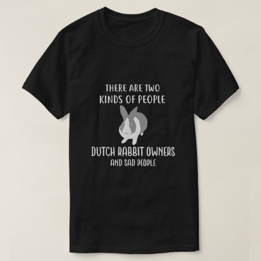 Dutch Rabbit Bunny Owners T Shirt Funny Rabbit Shi (Design vorne)