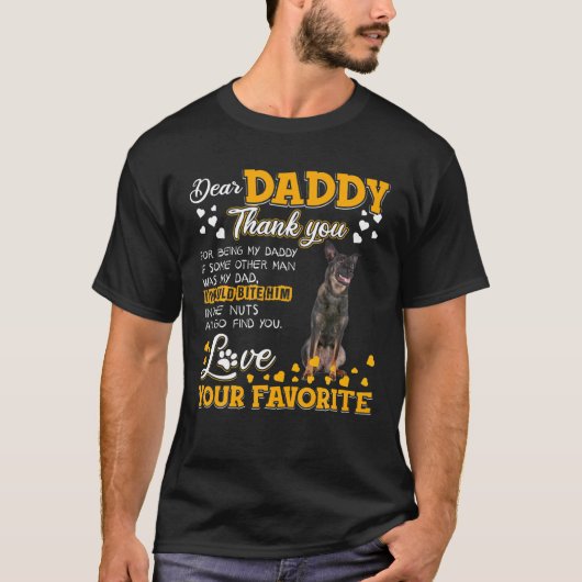 Dutch Shepherd Sehr geehrter Daddy Danke, dass du  T-Shirt (Vorderseite)