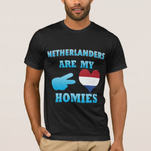 Dutchs sind mein Homies T-Shirt