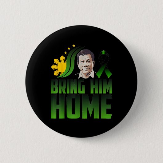 Duterte Bring ihm Zuhause Philippinen Preis Du30 S Button (Vorderseite)