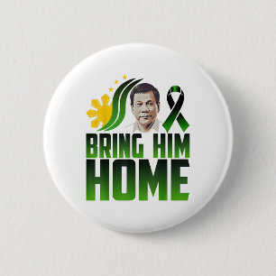 Duterte Bring ihm Zuhause Philippinen Preis Du30 S Button