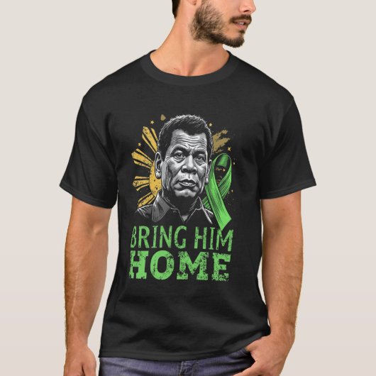 Duterte Bring ihm Zuhause Philippinen PRRD DU30 T-Shirt (Vorderseite)