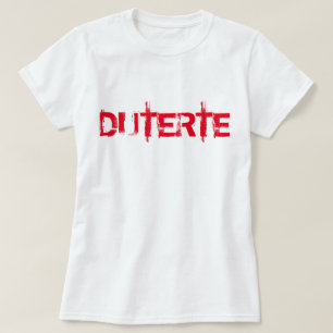 DUTERTE SHIRT