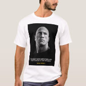 Dwayne Johnson quotes T-Shirt (Vorderseite)
