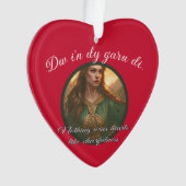 Dwynwen Nothing Wins Hearts Like Cheerfulness Quot Ornament (Vorderseite)