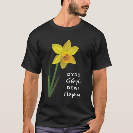 Dydd GḥDewi Hapus Happy St David's Day T-Shirt (Vorderseite)
