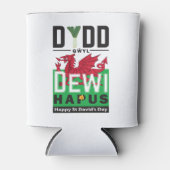 Dydd GÆDewi Hapus Happy St Davids Day 6 Dosenkühler (Vorderseite)