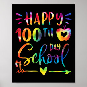 Dye Happy 100. Tag der Lehrer Schüler Ki Poster
