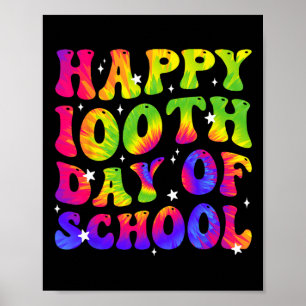 Dye Happy 100. Tag der Schule Schüler Kinder Lehre Poster