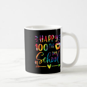 Dye Happy 100h Schultag Lehrer Sudens Kinder Kaffeetasse