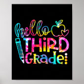 Dye Hello 3. Klasse Lehrer Student zurück zur Schu Poster (Vorne)