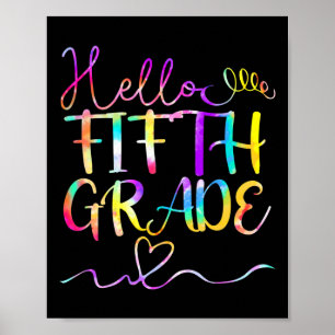 Dye Hello 5. Klasse Lehrer zurück Poster