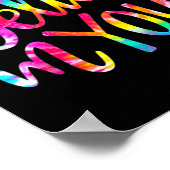 Dye Ich glaube an Sie Lehrer Testing Day Geschenk Poster (Ecke)