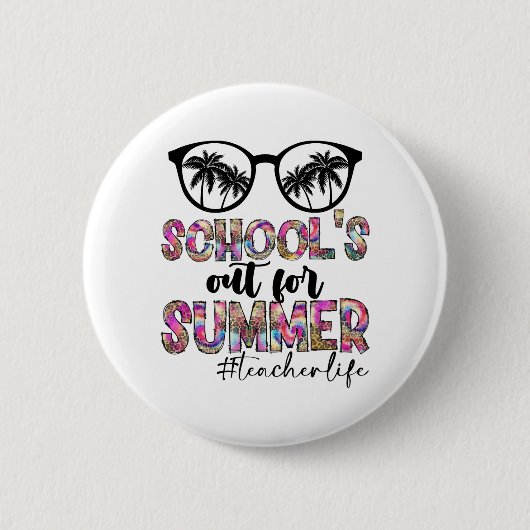 Dye letzter Schultag für Sommerlehrer Button (Vorderseite)