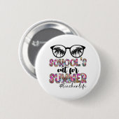 Dye letzter Schultag für Sommerlehrer Button (Vorne & Hinten)