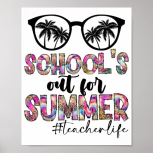 Dye letzter Schultag für Sommerlehrer Poster