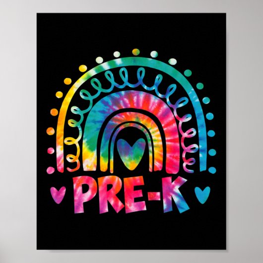 Dye Prek Teacher Rainbow Preschool Back to School Poster (Vorne)