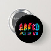Dye Rock the test Day Exam for Teacher Stu Button (Vorne & Hinten)