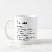 Dylan name, Editable name, Custom name Kaffeetasse (Links)