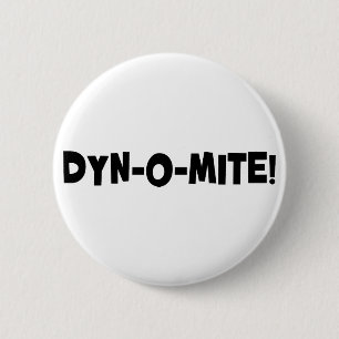Dyn-O-Milbe! Button