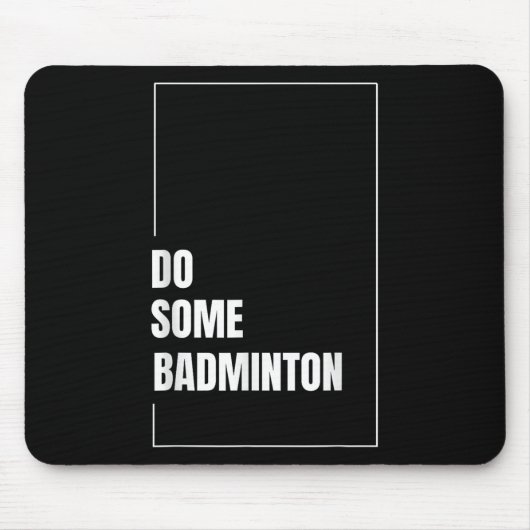 Dynamic Badminton Shuttle Racket Sport Play Challe Mousepad (Vorne)