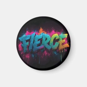Dynamic Digital Street Art mit dem Wort Fierce Magnet