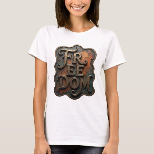 Dynamic Gold FREEDOM Zitat Design T-Shirt (Vorderseite)