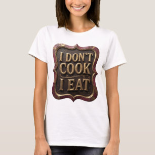 Dynamic Gold ICH KOCHE NICHT ICH ESSE Statement De T-Shirt