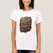 Dynamic Gold KEEP IT SIMPLE Statement T-Shirt (Vorderseite)
