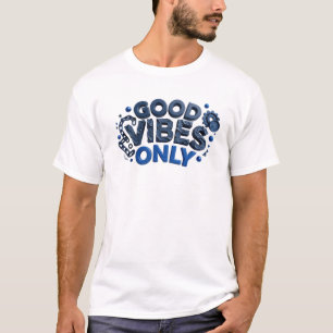 Dynamisches Blau GOOD VIBES ONLY Grafik-T-Shirt-De T-Shirt