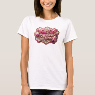 Dynamisches Rosa WINE FIRST EVERYTHING ELSE SECOND T-Shirt