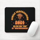 Dysfunktionaler Family Erntedank 2024 - Matching T Mousepad (Mit Mouse)
