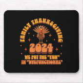 Dysfunktionaler Family Erntedank 2024 - Matching T Mousepad (Vorne)