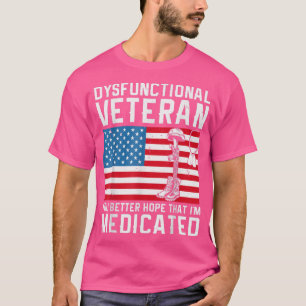 Dysfunktionaler Veteran T-Shirt