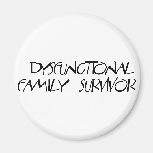 Dysfunktionelle Familie Magnet (Vorne)