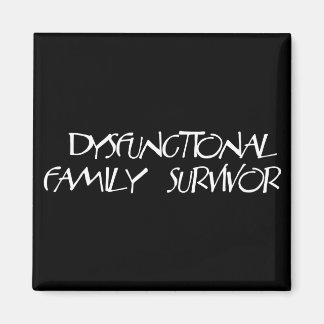 Dysfunktionelle Familie Magnet