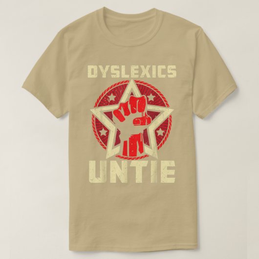 Dysleics Untie Funny Dysleiness Awareness T-Shirt (Design vorne)
