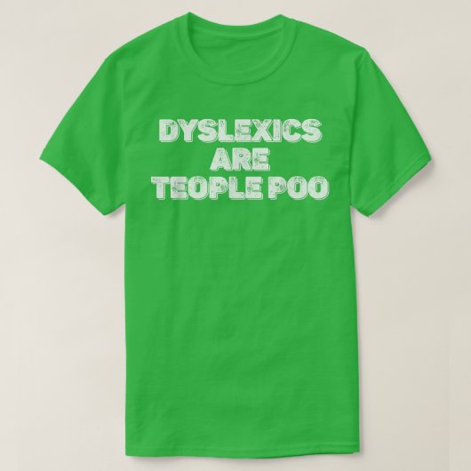 Dyslexia ADHD Dyslexics Disorder Awareness T-Shirt (Design vorne)