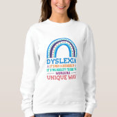Dyslexia Awareness Dyslexic Sweatshirt (Vorderseite)