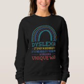 Dyslexia Awareness Dyslexic Sweatshirt (Vorderseite)