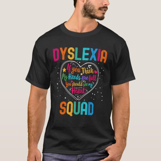 Dyslexia Squad Appreciation Week Back to School He T-Shirt (Vorderseite)