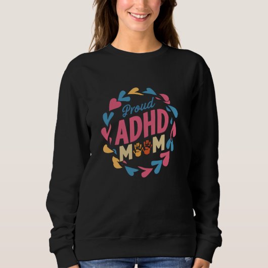 Dyslexie ADHS Mama ADHS Awareness Autismus Sweatshirt (Vorderseite)