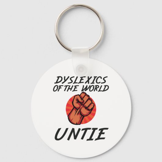 Dyslexie der Untie Funny Dyslexia-Geschenk Schlüsselanhänger (Vorderseite)