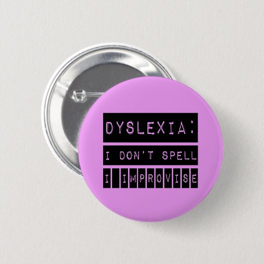 Dyslexie: Ich buchstabiere nicht - ich Button (Vorne & Hinten)