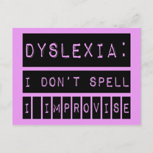 Dyslexie: Ich schreibe nicht - ich improvisiere -  Postkarte