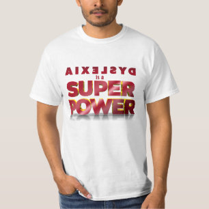 Dyslexie ist ein Super-Power T-Shirt